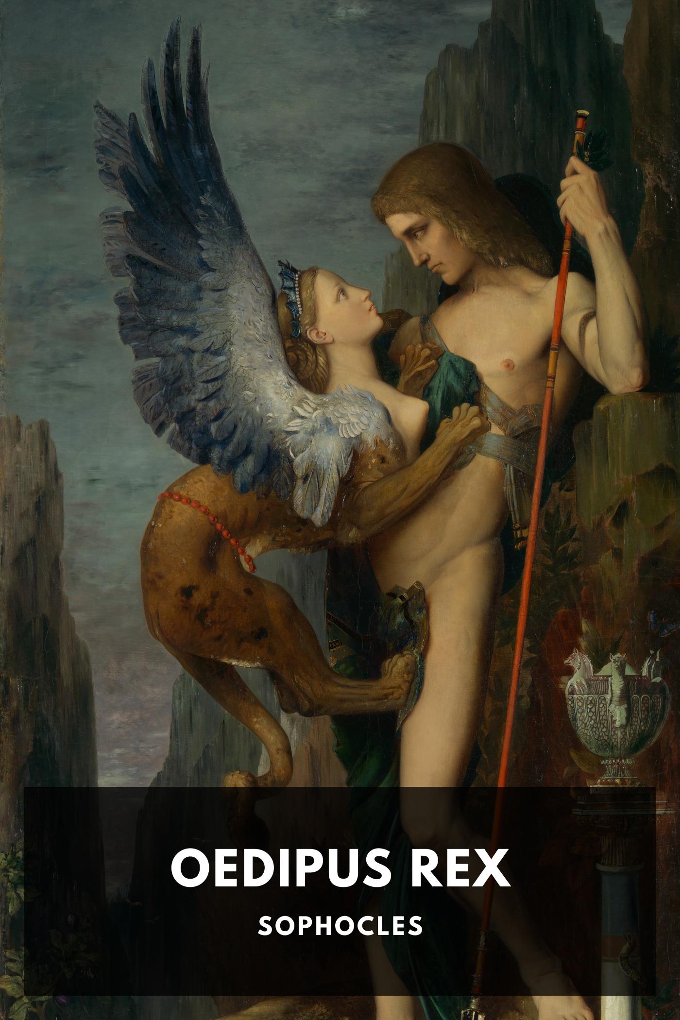 Oedipus Rex - Sophocles